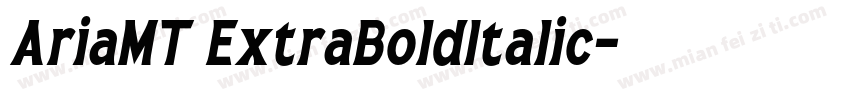 AriaMT ExtraBoldItalic字体转换